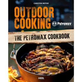 Готвене на открито - Готварската книга на Petromax |